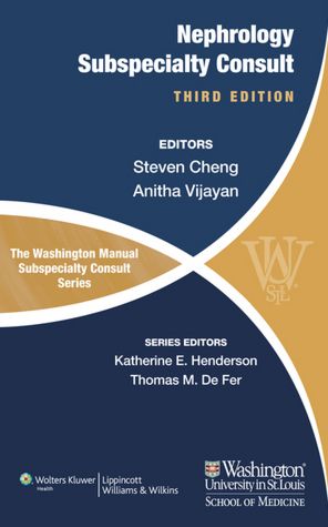 The Washington Manual of Nephrology Subspecialty Consult 3/e