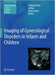 Imaging of Gynecological Disorders in Infants and Children