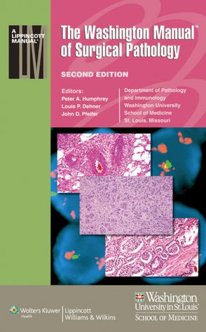 The Washington Manual of Surgical Pathology 2/e