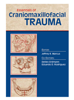 Essentials of Craniomaxillofacial Trauma
