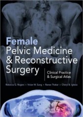 Female Pelvic Medicine and Reconstructive Surgery