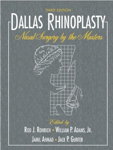Dallas Rhinoplasty: Nasal Surgery by the Masters-3판