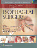 Master Techniques in Surgery: Esophageal Surgery