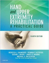 Hand and Upper Extremity Rehabilitation: A Practical Guide