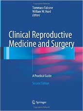 Clinical Reproductive Medicine and Surgery: A Practical Guide