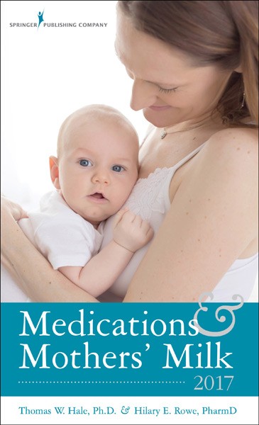 Medications and Mothers' Milk 2017
