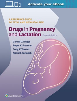 Drugs in Pregnancy and Lactation-11판