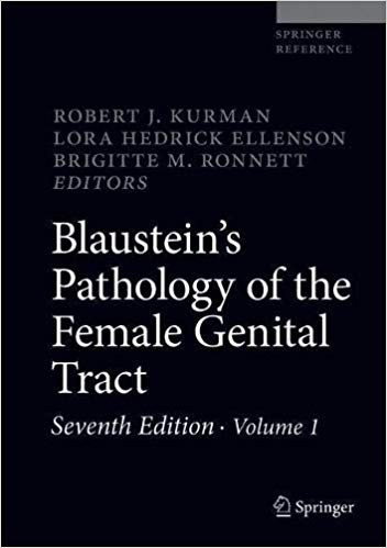 Blaustein's Pathology of the Female Genital Tract