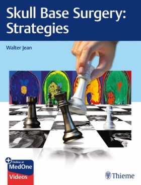 Skull Base Surgery: Strategies-1판