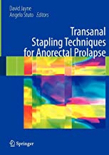 Transanal Stapling Techniques for Anorectal Prolapse