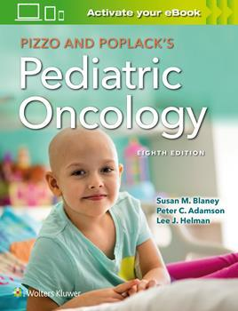 Pizzo and Poplack`s Pediatric Oncology-8판