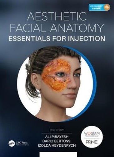 Aesthetic Facial Anatomy Essentials for Injections