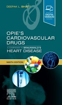 Opie's Cardiovascular Drugs: A Companion to Braunwald's Heart Disease-9판
