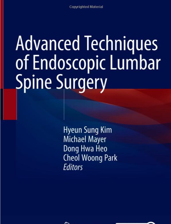 Advanced Techniques of Endoscopic Lumbar Spine Surgery