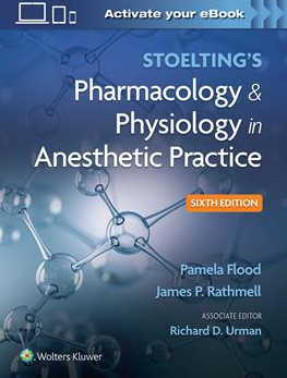 Stoelting's Pharmacology and Physiology in Anesthetic Practice-6판