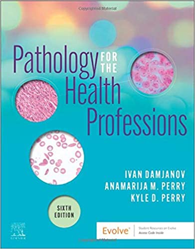 Pathology for the Health Prfessions-6판