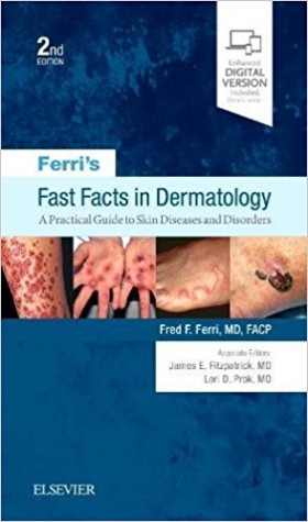 Ferri's Fast Facts in Dermatology-2판
