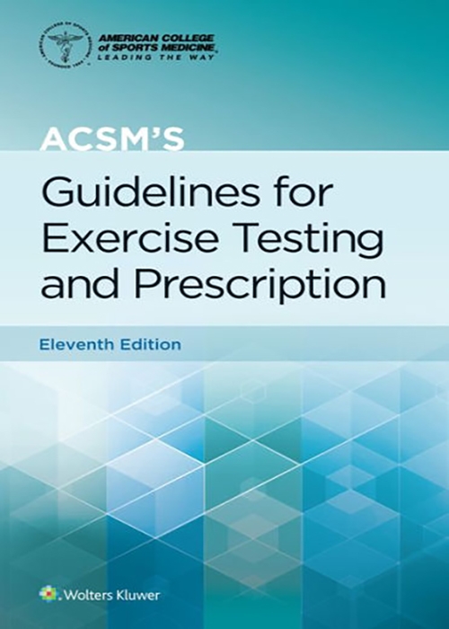 ACSM's Guidelines for Exercise Testing and Prescription-11판