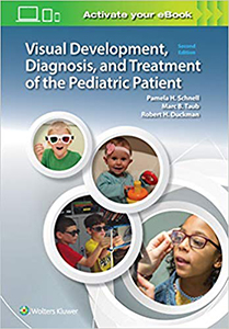 Visual Development Diagnosis and Treatment of the Pediatric Patient-2판