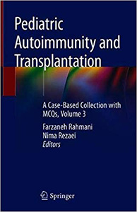 Pediatric Autoimmunity and Transplantation: A Case-Based Collection with MCQs Vol3