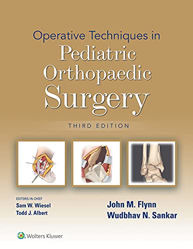 Operative Techniques in Pediatric Orthopaedic Surgery-3판