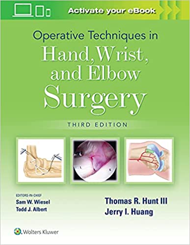 Operative Techniques in Hand Wrist and Elbow Surgery-3판
