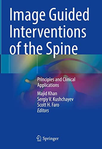 Image Guided Interventions of the Spine