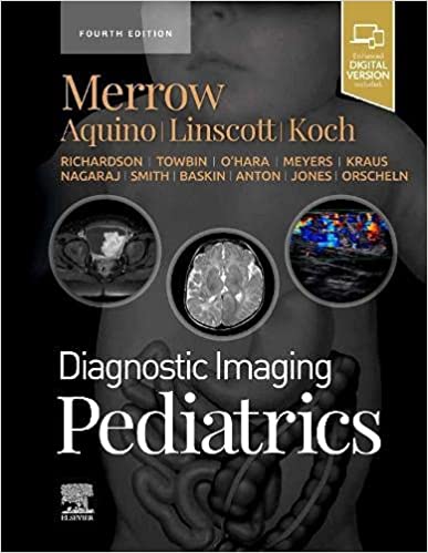 Diagnostic Imaging: Pediatrics - 4판