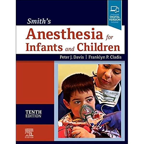Smith's Anesthesia for Infants and Children-10판