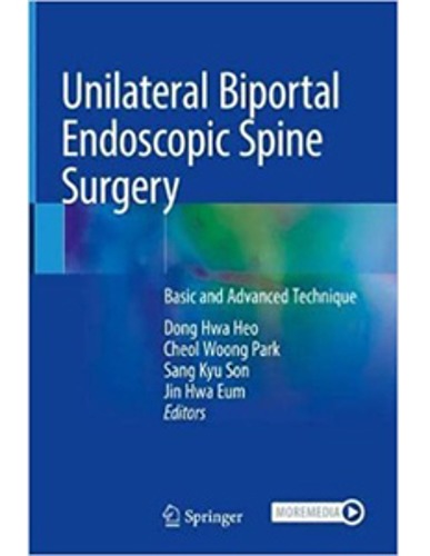 Unilateral Biportal Endoscopic Spine Surgery