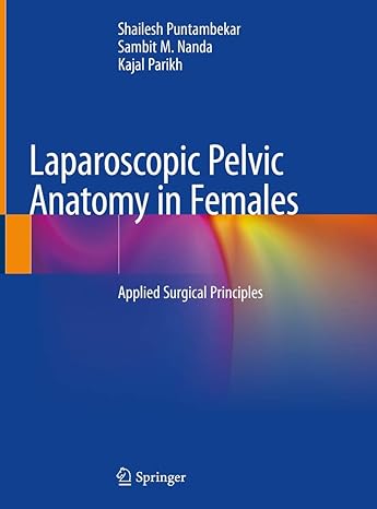 Laparoscopic Pelvic Anatomy in Females: Applied Surgical Principles