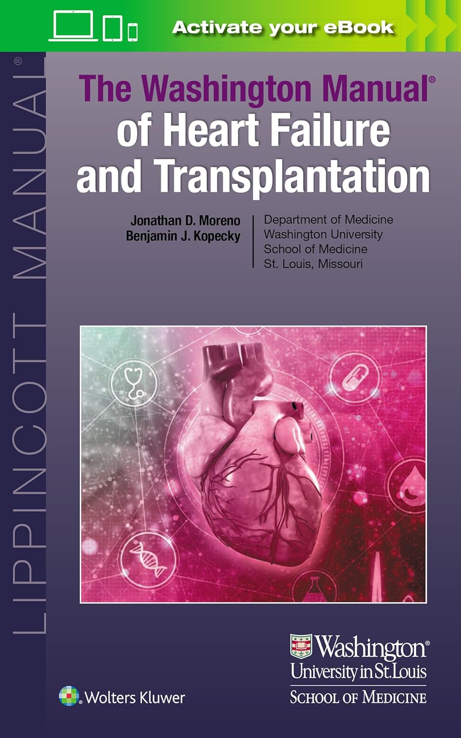 The Washington Manual of Heart Failure and Transplantation-1판