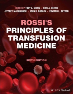 Rossi's Principles of Transfusion Medicine - 6판