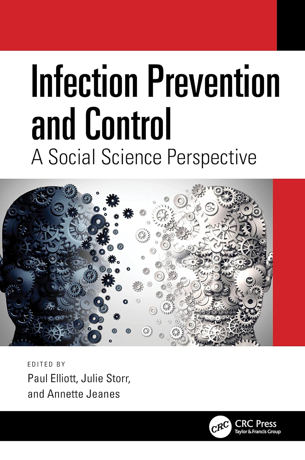 Infection Prevention and Control (A Social Science Perspective)