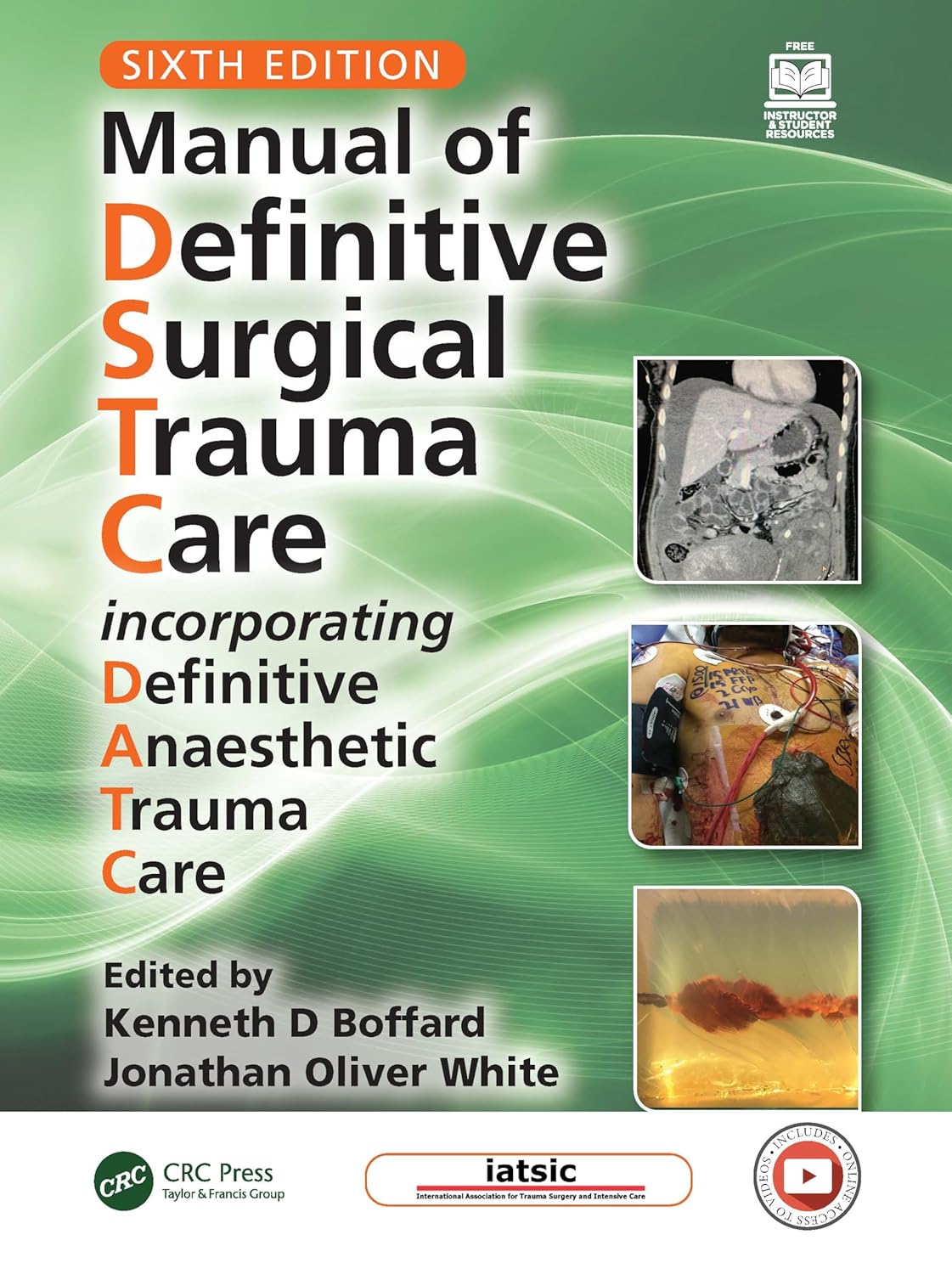 Manual of Definitive Surgical Trauma Care: Incorporating Definitive Anaesthetic Trauma Care - 6판