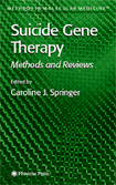 Suicide Gene Therapy : Methods and Reviews
