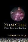 Stem Cells: From Benchtop to Bedside