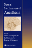 Neural Mechanisms of Anesthesia
